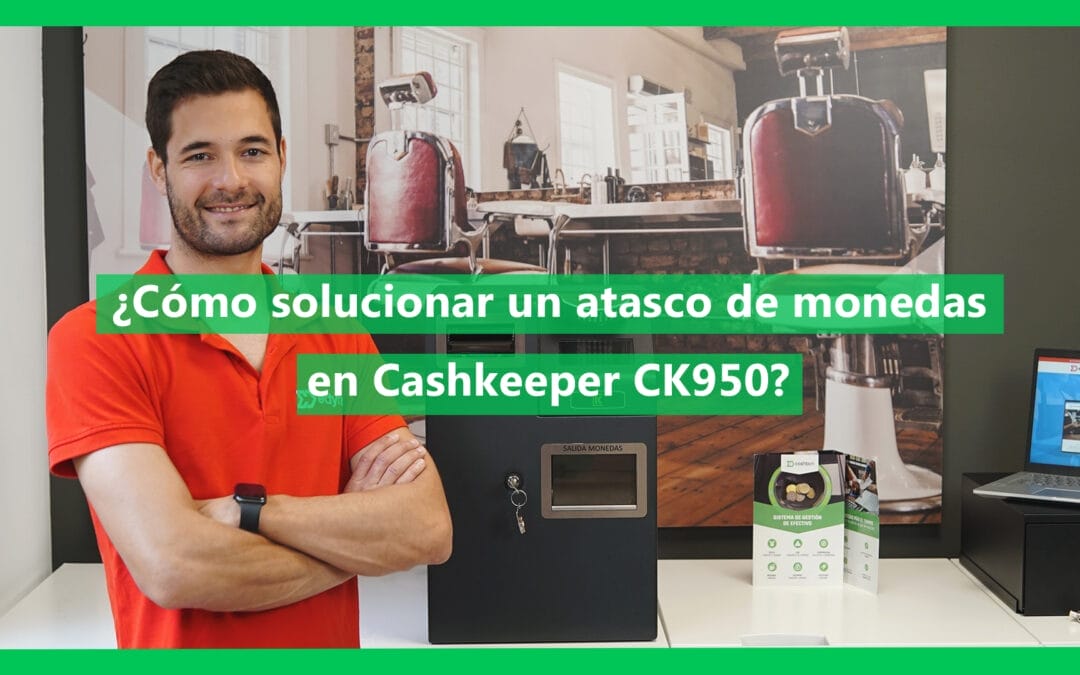 Como solucionar un atasco de monedas en un Cashkeeper CK950